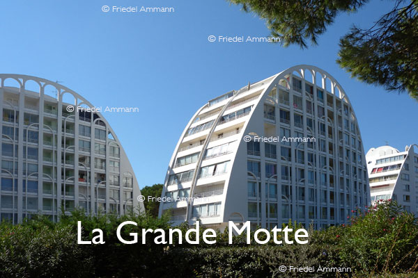 WORLD - France, Côte d’Azur l’ouest – La Grande Motte