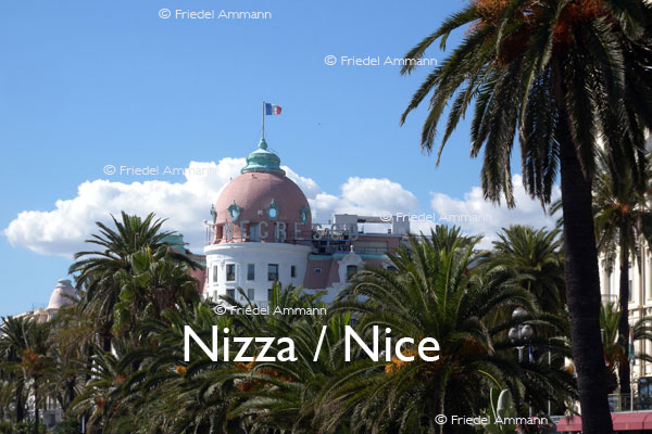 WORLD - France, Côte d’Azur l’est - Luxushotel Negresco, Nizza / Nice