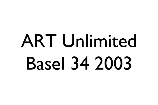 ART Unlimited Basel 34 2003 