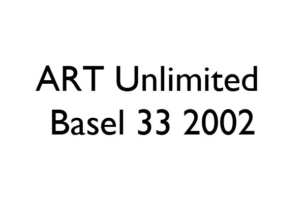ART Unlimited Basel 33 2002 