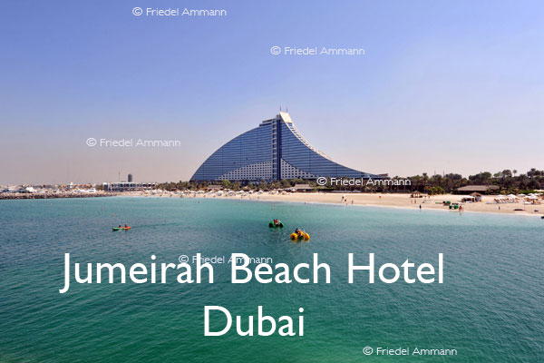 BAUTEN - Architektur 20. Jahrhundert - BAUTEN - Architektur 20. Jahrhundert - Jumeirah Beach Hotel, Dubai