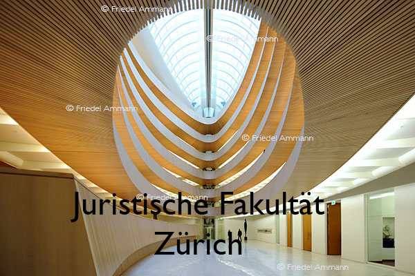 BAUEN - Innenarchitektur - Juristische Fakultät Universität Zürich - Architekt Santiago Calatrava - Schweiz