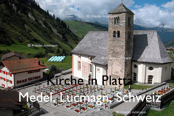 BAUTEN - Sakralbauten / Sacred architecture – Kirche in Platta - Medel, Lucmagn, Schweiz