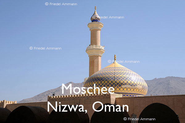 BAUTEN - Sakralbauten / Moschee - Nizwa, Oman