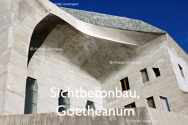 BAUTEN / MOBILITÄT – BUILDINGS - Konstruktionen / Constructions – Sichtbetonbau, Goetheanum – Dornach, Schweiz