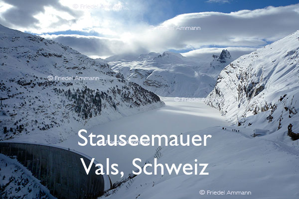 BAUTEN / MOBILITÄT – BUILDINGS - Konstruktionen / Constructions – Stauseemauer, Zevreilasee – Vals, Graubünden, Schweiz