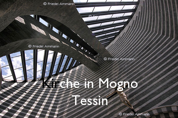 BAUTEN / MOBILITÄT – BUILDINGS - Konstruktionen / Constructions – Kirche von Mario Botta in Mogno – Tessin, Schweiz