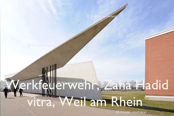 BAUTEN / MOBILITÄT – BUILDINGS - Konstruktionen / Constructions –  Werkfeuerwehr von Zaha Hadid - vitra in Weil am Rhein bei Basel
