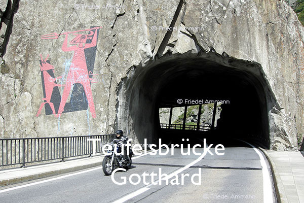 BAUTEN / MOBILITÄT – BUILDINGS / MOBILITY - Strassen, Tunnels - Roads, Tunnel – Teufelsbrücke, Gotthard, Schweiz