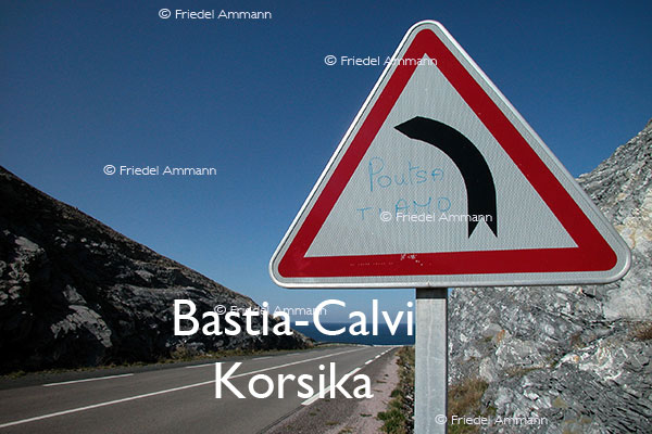 BAUTEN / MOBILITÄT – BUILDINGS / MOBILITY - Strassen, Tunnels - Roads, Tunnel – Bastia-Calvi – Korsika, Corsica, France
