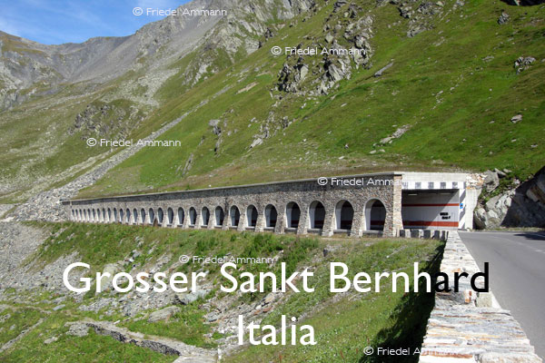BAUTEN / MOBILITÄT – BUILDINGS / MOBILITY - Strassen, Tunnels - Roads, Tunnel – Grosser Sankt Bernhard, Italia