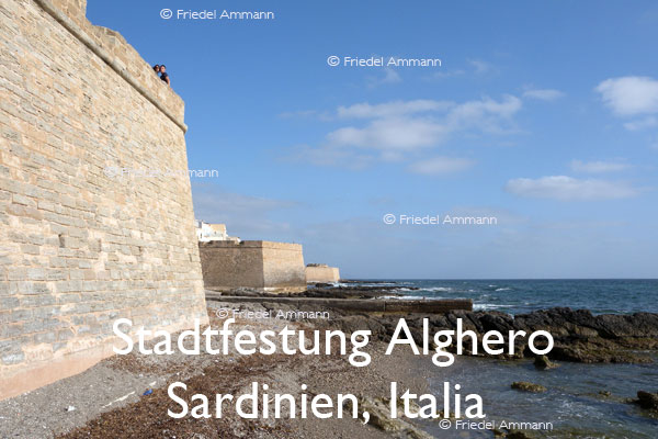 BAUTEN / BUILDINGS - Burgen / Castles  – Stadtfestung Alghero – Sardinien, Italia 
