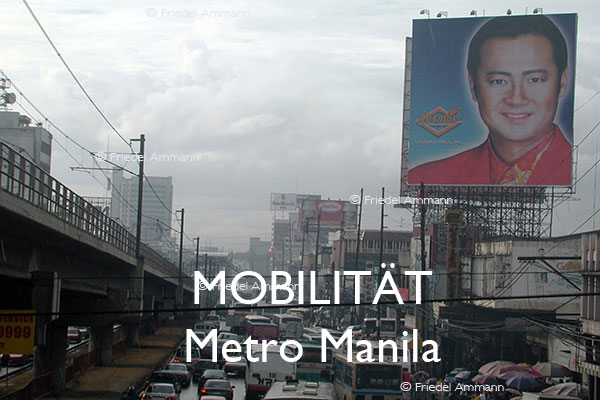 BAUTEN – MOBILITÄT – Rush Hour – Metro Manila, Philippinen