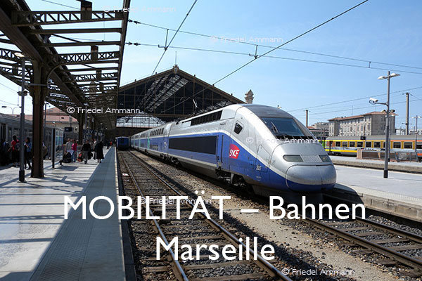 BAUTEN / MOBILITÄT – Bahn – TGV im Hauptbahnhof St. Charles, Marseille, France