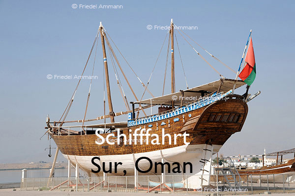 BAUTEN / MOBILITÄT – Schifffahrt – Dau Fat Alker - Sur, Oman