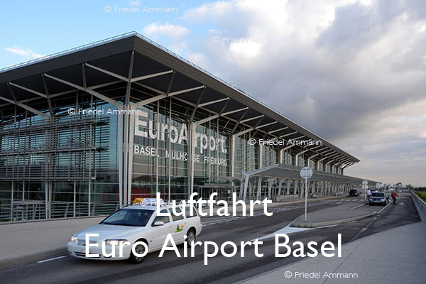 BAUTEN / MOBILITÄT – Luftfahrt – Euro Airport Basel, Mulhouse, Freiburg