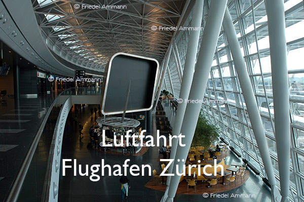 BAUTEN / MOBILITÄT – Luftfahrt – Flughafen Zürich