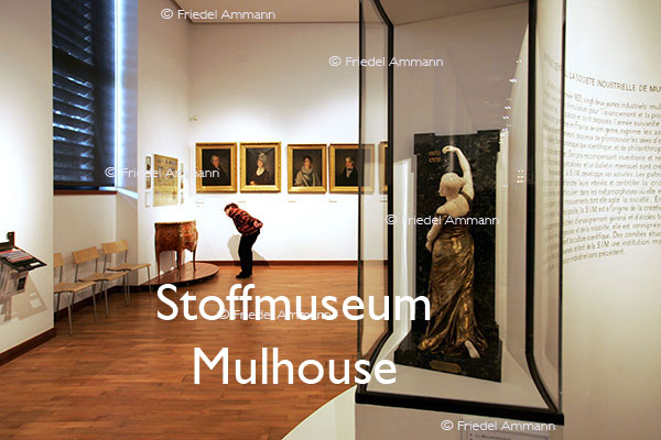 KULTUR – Ausstellungen / Galerien - Stoffmuseum, Musée de l'Impression sur Etoffes‎ - Mulhouse, France