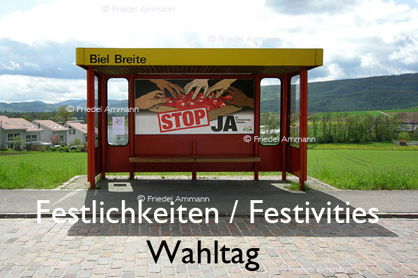 KULTUR - Festlichkeiten / Festivities – Wahltag in der Schweiz