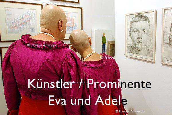 KULTUR – Künstler / Prominente – Eva und Adele an der ART Basel