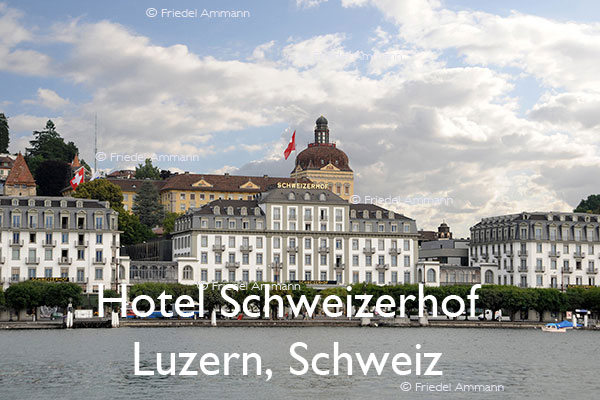 KULTUR – Gastronomie – Hotel Schweizerhof – Luzern, Schweiz