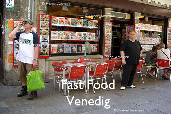 KULTUR – Gastronomie – Fast Food – Venedig, Venezia, Italia