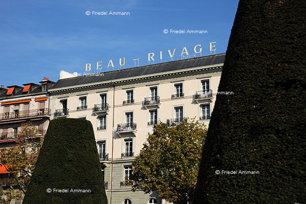 SCHWEIZ – Genf / Genève - Hotel Beau Rivage