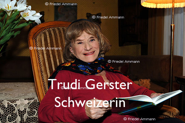 SCHWEIZ - Schweizerin - Trudi Gerster, Märchenerzählerin, Schauspielerin, Politikerin, Legende