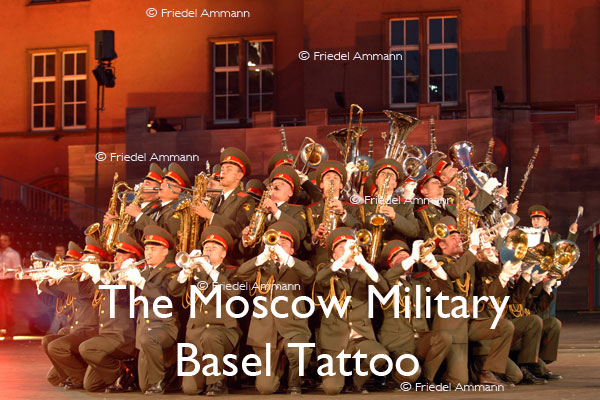 SCHWEIZ - Touristen, Gäste - The Moscow Military Conservatoire, Russland – Basel Tattoo 