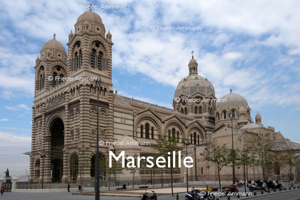 WORLD - France, Côte d’Azur l’ouest - Cathédrale de la Major, Marseille