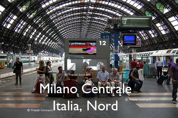 WORLD – Italia, Nord - Milano Centrale
