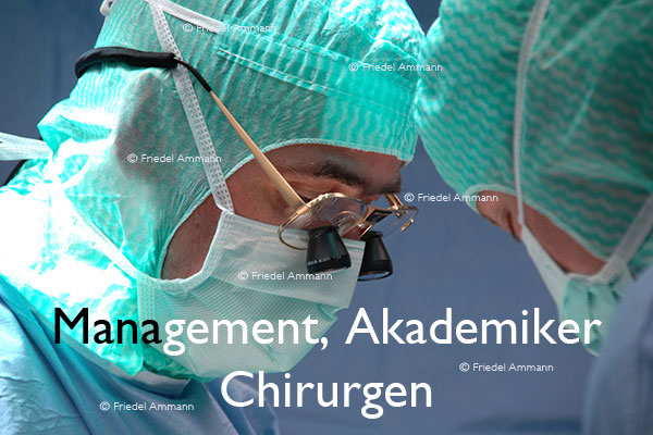 WIRTSCHAFT / ECONOMY - Management / Akademiker - Chirurgen