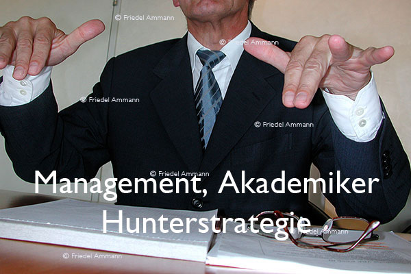 WIRTSCHAFT / ECONOMY - Management / Akademiker - Hunterstrategie