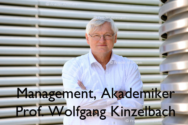 WIRTSCHAFT / ECONOMY – Akademiker / Management  - Prof. Wolfgang Kinzelbach, ETH Zürich